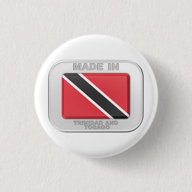 Made in Trinidad und Tobago Button (Vorderseite)