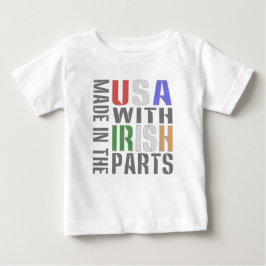 Made in USA Irish Parts Baby T-shirt