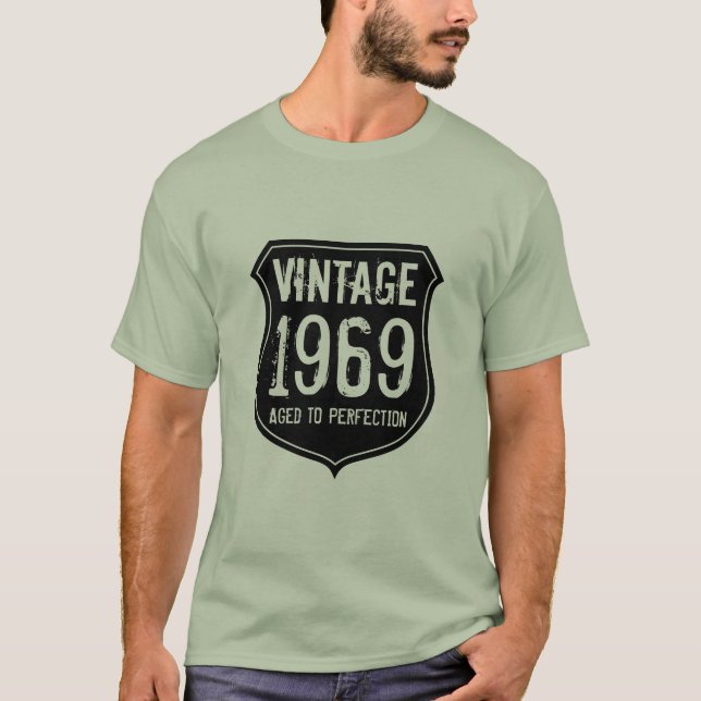 Made in year 1969 | bis zur Vollendung für Shirt M (Vorderseite)