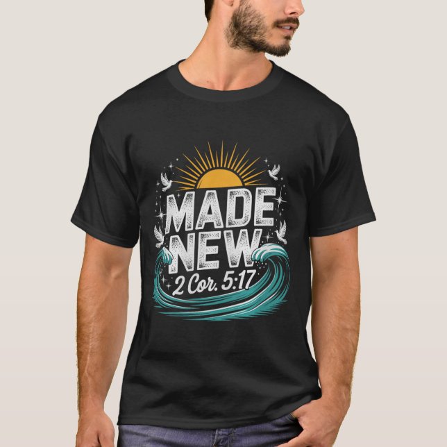 Made New Baptism Shirt Christian Shirts For Youth  (Vorderseite)
