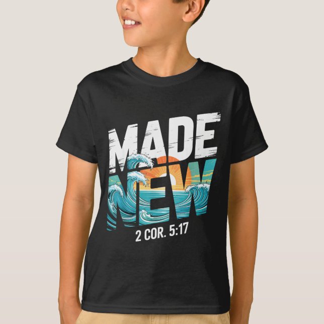 Made New Baptism Shirt Christian Shirts For Youth  (Vorderseite)