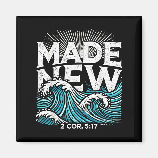 Made New Baptized Baptism  Magnet (Vorne)