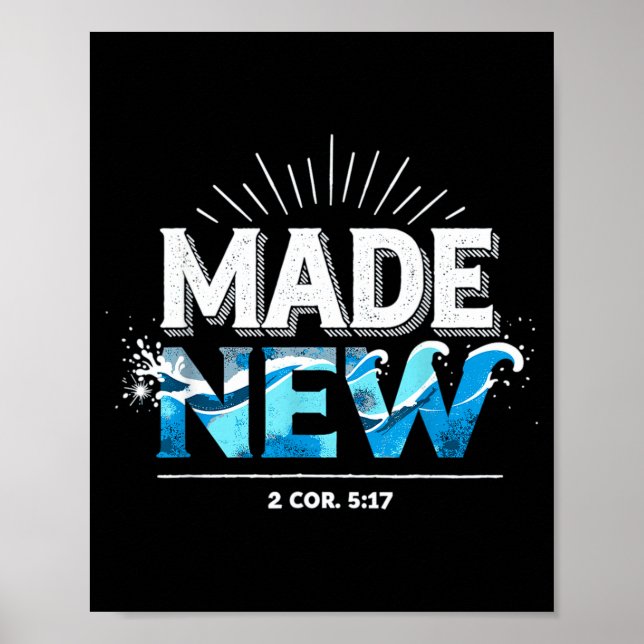 Made New Baptized Baptism  Poster (Vorne)