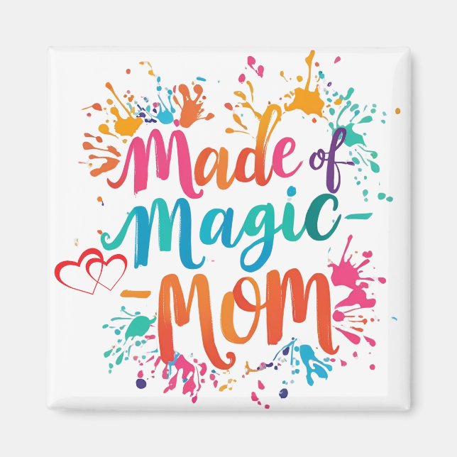 Made of Magic Mama Magnet (Vorne)