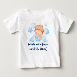 👶 "Made with Liebe (and No Sleep)" 💕 Baby T-shirt