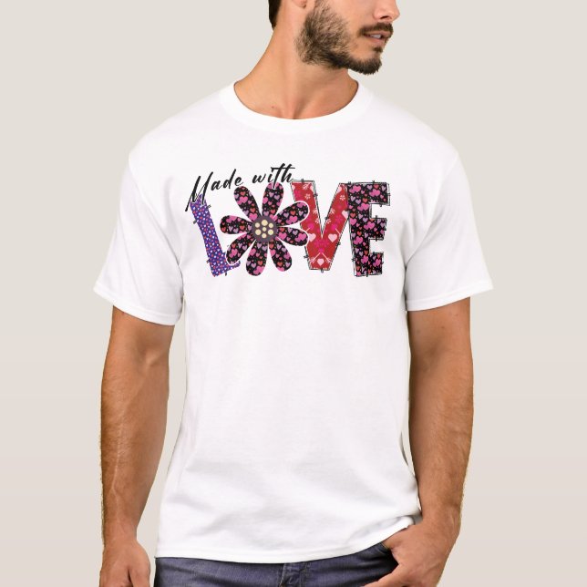 Made with LIEBE Romantischer T - Shirt Valentine G (Vorderseite)