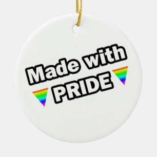 Made with Pride Keramikornament