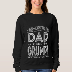 Mädels Ich habe zwei Titeln Vater und gruselig lus Sweatshirt