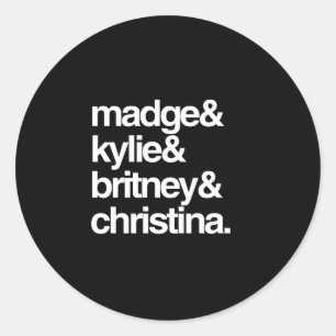 Madge Kylie Britney und Christina Runder Aufkleber