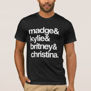 Madge Kylie Britney und Christina T-Shirt