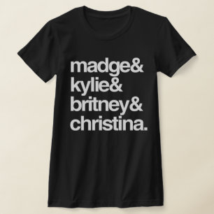 Madge Kylie Britney und Christina T-Shirt