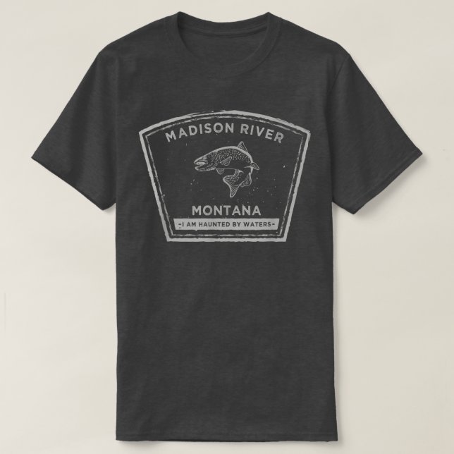 Madison River Fly Fishing  T-Shirt (Design vorne)
