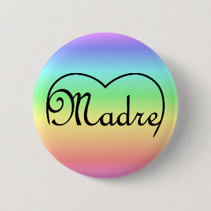Madre Italian Mother heart rainbow Button
