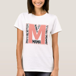 MADRE MA MAMA MAMA MOMMY MUTTER MAMA T-Shirt
