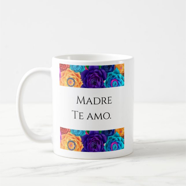 Madre Te Amo - Trendiger Kaffeebecher zum Mutterta Kaffeetasse (Links)