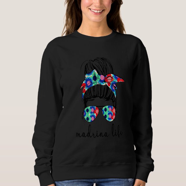 Madrina Life Spanish Mexican Godmother Proposal Sweatshirt (Vorderseite)