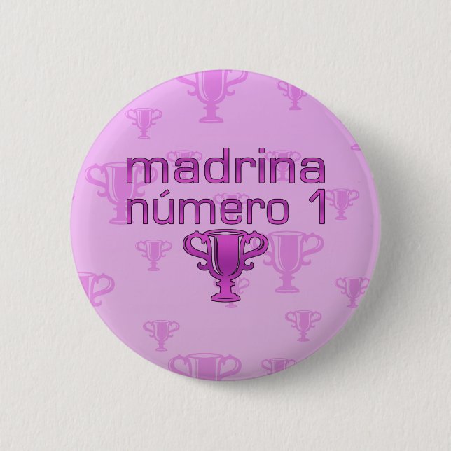 Madrina Número 1 Button (Vorderseite)