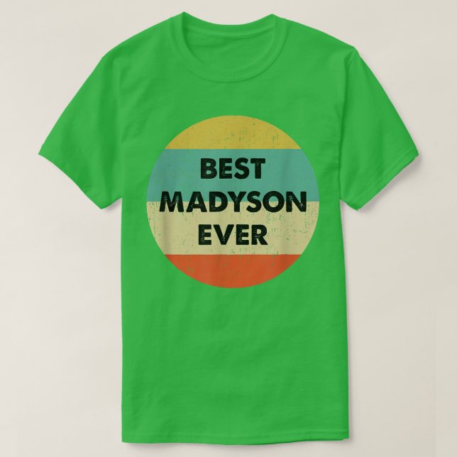 Madyson Name T-Shirt (Design vorne)