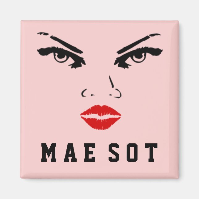 Mae Sot, Thailändische Frau Magnet (Vorne)