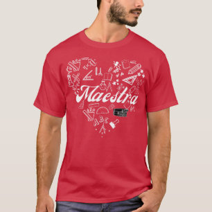 Maestra 4 T-Shirt