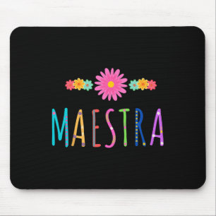 Maestra Cinco De Mayo Spanischer mexikanischer Leh Mousepad