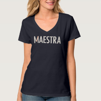 Maestra T-Shirt