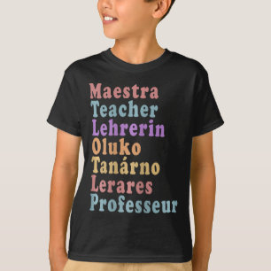 Maestra Teacher - Lehrernamen in verschiedenen Spr T-Shirt