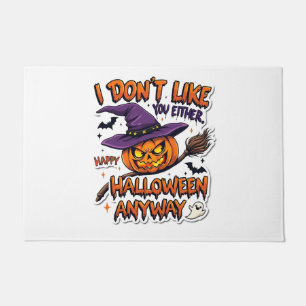 Mag Ihnen auch nicht Frohes Halloween sowieso Fußmatte