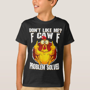 Mag mich nicht F gack F Problem gelöst lustiges Hu T-Shirt