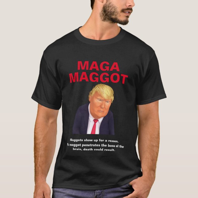 Maga Maggot T - Shirt (Vorderseite)