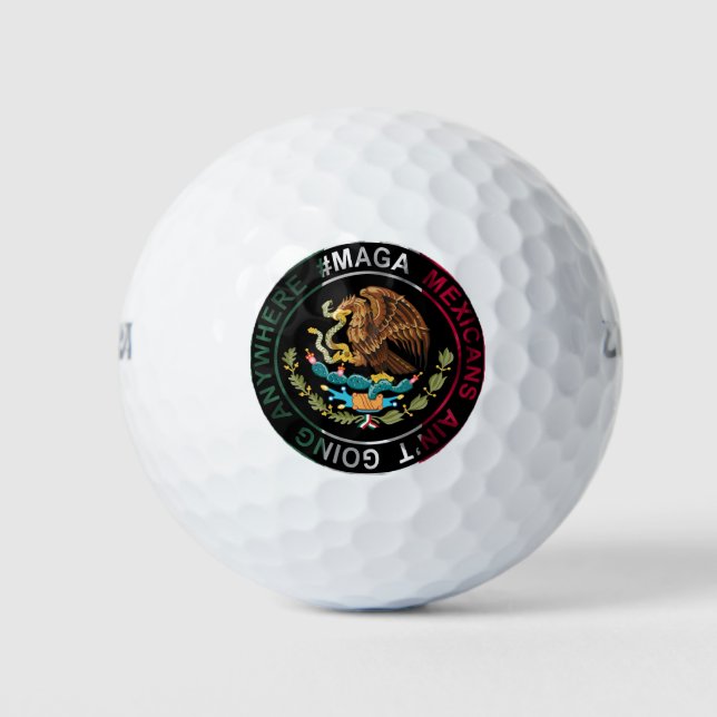 MAGA Mexikaner gehen nirgendwo hin Golfball (Vorderseite)