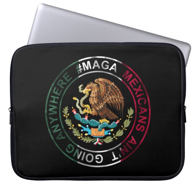 MAGA Mexikaner gehen nirgendwo hin Laptopschutzhülle (Vorderseite)
