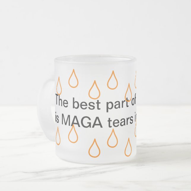 MAGA Tears 10 oz Mattiert Glass Beer Tasse (Vorderseite Links)