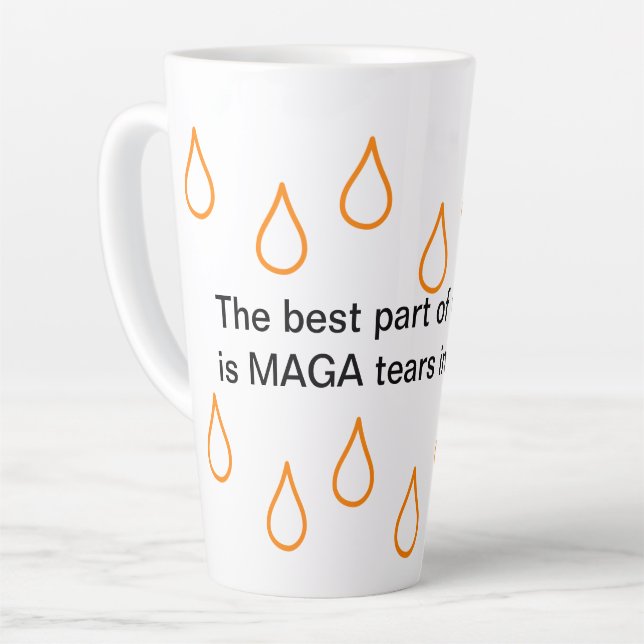 MAGA Tears Latte Tasse (Linke Ecke)