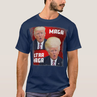 MAGA Ultra MAGA Funny Trump T-Shirt