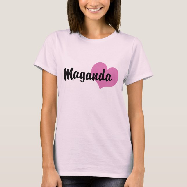Maganda T-Shirt (Vorderseite)