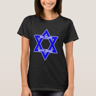 Magen David mit Wir stehen mit Israel - Unterstütz T-Shirt