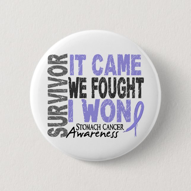 Magen-Krebs-Überlebender, den es wir kam, kämpfte Button (Vorderseite)