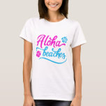 Magenta Aloha Beaches Summer Pub T - Shirt<br><div class="desc">Magenta Aloha Strände Sommer Pun T - Shirt. Festlicher und farbenfroher Sommer T - Shirt mit handgeschriebenem "Aloha Beach" Zitat mit Hibiskus Blumenakzenten in Magenta und Blau. Dieser Pun T - Shirt ist ideal für den Sommer.</div>