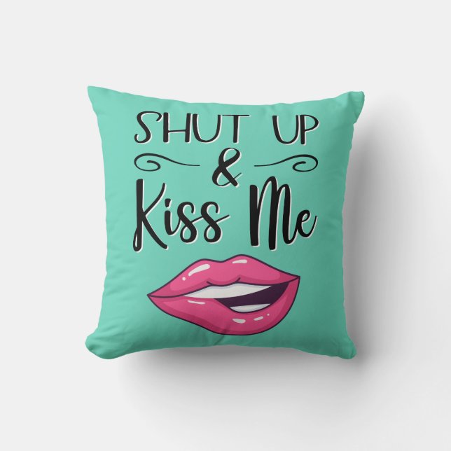 Magenta Cartoon lips Shut up & küssen Sie mir Aqua Kissen (Vorderseite)
