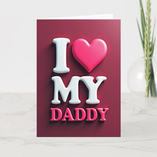 Magenta Ich liebe meinen Daddy Karte (Vorderseite)