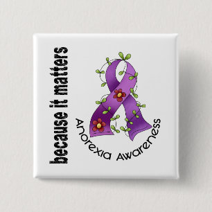 Magersucht-Blumen-Band 3 Button