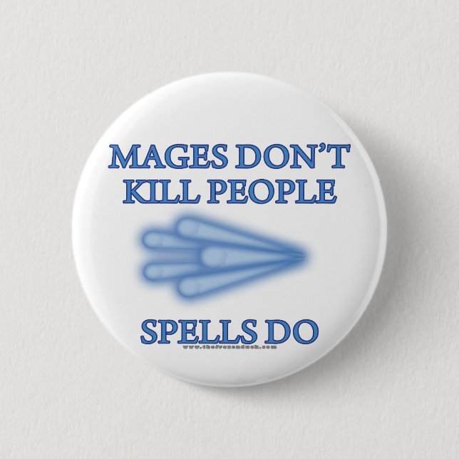 Mages töten nicht Leute… Button (Vorderseite)