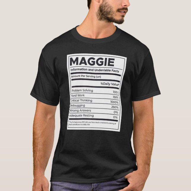 Maggie Ernährungsinformation Problem lösen T-Shirt (Vorderseite)