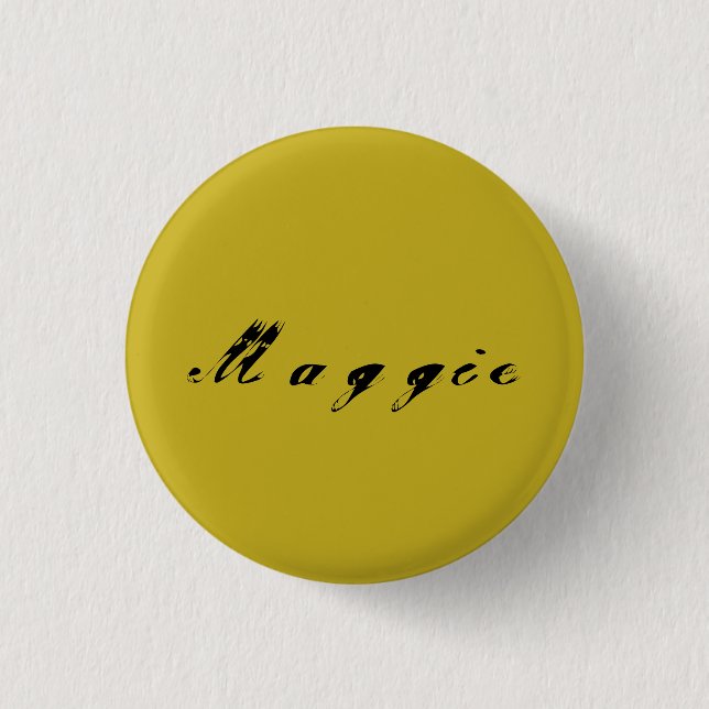 Maggie von der verwaisten schwarzen Kalligraphie Button (Vorderseite)