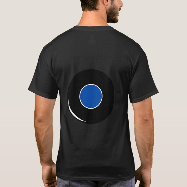 Magic 8 Ball (Geben Sie Ihre eigene Antwort ein) T-Shirt (Rückseite)