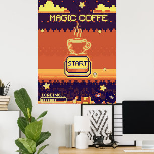 Magic Coffee - Retro Pixel Art Gamer Poster   8-Bi