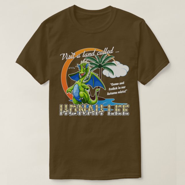 Magic Dragon besucht Honah Lee T-Shirt (Design vorne)