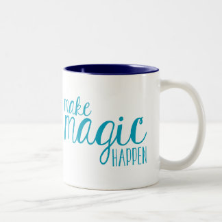 Magic Happen Typografy Tasse machen