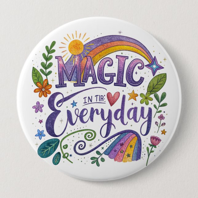 "Magic in Everyday" Button (Vorderseite)